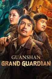 Nonton Film Guanshan Grand Guardian 2025 JF Sub Indo
