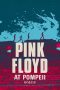 Nonton Film Pink Floyd: Live at Pompeii 1972 JF Sub Indo Nonton Film Pink Floyd: Live at Pompeii 1972 JF Sub Indo