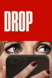 Nonton Film Drop 2025 JF Sub Indo