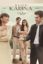 Nonton Film Rajuk Karina 2023 Sub Indo