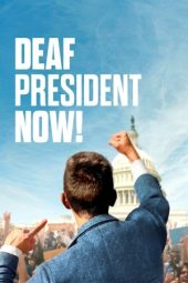 Nonton Film Deaf President Now! 2025 JF Sub Indo