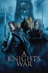 Nonton Film A Knight’s War 2025 JF Sub Indo