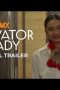 Nonton Film Elevator Lady 2025 JF Sub Indo Nonton Film Elevator Lady 2025 JF Sub Indo