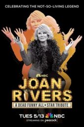 Nonton Film Nontn Joan Rivers: A Dead Funny All-Star Tribute 2025 JF Sub Indo