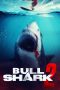 Nonton Film Bull Shark 2 2025 JF Sub Indo Nonton Film Bull Shark 2 2025 JF Sub Indo