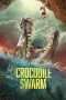 Nonton Film Crocodile Swarm 2023 JF Sub Indo Nonton Film Crocodile Swarm 2023 JF Sub Indo