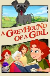 Nonton Film A Greyhound of a Girl 2023 JF Sub Indo