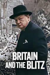 Nonton Film Britain and the Blitz 2025 JF Sub Indo