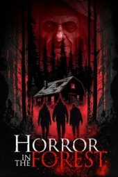 Nonton Film Horror in the Forest 2023 JF Sub Indo