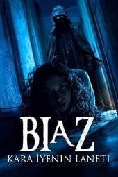 Nonton Film Biaz: Kara İyenin Laneti 2024 JF Sub Indo