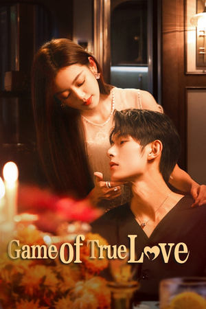 Nonton Game of True Love 2025 Sub Indo