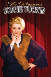 Nonton Film The Outrageous Sophie Tucker 2014 JF Sub Indo