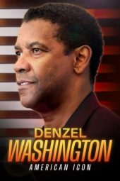 Nonton Film Denzel Washington: American Icon 2024 JF Sub Indo