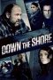 Nonton Film Down the Shore 2011 JF Sub Indo Nonton Film Down the Shore 2011 JF Sub Indo