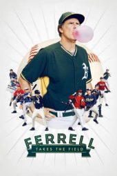 Nonton Film Ferrell Takes the Field 2015 JF Sub Indo