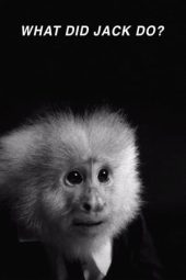 Nonton Film WHAT DID JACK DO? 2017 JF Sub Indo