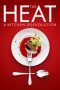 Nonton Film The Heat: A Kitchen (R)evolution 2018 JF Sub Indo