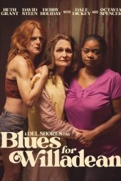 Nonton Film Blues for Willadean 2012 JF Sub Indo