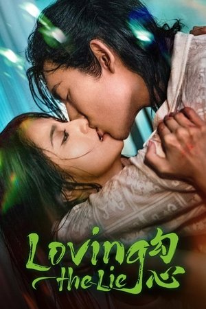 Nonton Loving the Lie 2025 Sub Indo