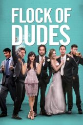 Nonton Film Flock of Dudes 2015 JF Sub Indo