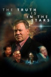 Nonton Film The Truth Is in the Stars 2017 JF Sub Indo
