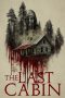 Nonton Film The Last Cabin 2025 JF Sub Indo Nonton Film The Last Cabin 2025 JF Sub Indo