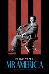 Nonton Film Frank Capra: Mr. America 2023 JF Sub Indo