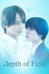 Nonton Film Depth of Field 2025 Sub Indo