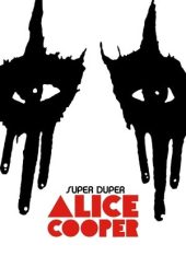 Nonton Film Super Duper Alice Cooper 2014 JF Sub Indo