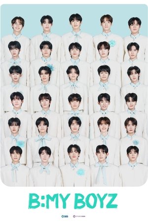 Nonton B:MY BOYZ 2025 Sub Indo