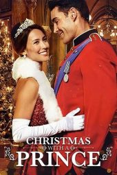 Nonton Film Christmas with a Prince 2018 JF Sub Indo