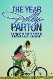 Nonton Film The Year Dolly Parton Was My Mom 2011 JF Sub Indo