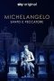 Nonton Film Michelangelo – Saint or sinner 2023 JF Sub Indo