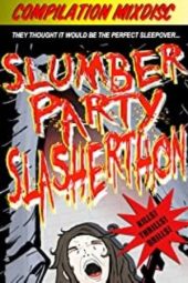 Nonton Film Slumber Party Slasherthon 2012 JF Sub Indo