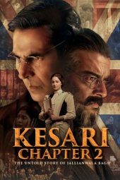 Nonton Film Kesari Chapter 2: The Untold Story of Jallianwala Bagh 2025 JF Sub Indo