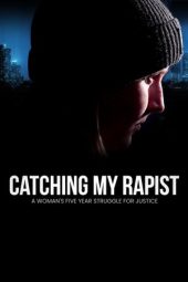 Nonton Film Catching My Rapist 2023 JF Sub Indo