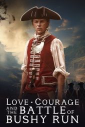 Nonton Film Love, Courage and the Battle of Bushy Run 2024 JF Sub Indo