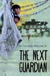 Nonton Film The Next Guardian 2018 JF Sub Indo