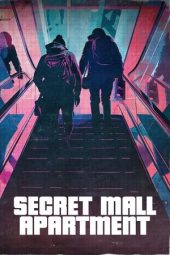 Nonton Film Secret Mall Apartment 2025 JF Sub Indo