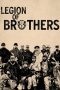 Nonton Film Legion of Brothers 2017 JF Sub Indo Nonton Film Legion of Brothers 2017 JF Sub Indo