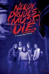 Nonton Film Nerdy Prudes Must Die 2023 JF Sub Indo