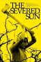 Nonton Film The Severed Sun 2025 JF Sub Indo Nonton Film The Severed Sun 2025 JF Sub Indo