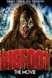 Nonton Film Bigfoot The Movie 2015 JF Sub Indo