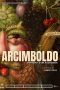 Nonton Film Arcimboldo – Portrait Of An Audacious Man 2022 JF Sub Indo Nonton Film Arcimboldo – Portrait Of An Audacious Man 2022 JF Sub Indo