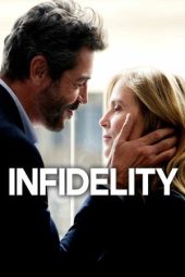 Nonton Film Infidelity 2018 JF Sub Indo