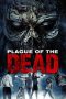 Nonton Film Plague of the Dead 2021 JF Sub Indo Nonton Film Plague of the Dead 2021 JF Sub Indo