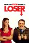 Nonton Film How to Stop Being a Loser 2011 JF Sub Indo Nonton Film How to Stop Being a Loser 2011 JF Sub Indo