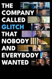 Nonton Film The Company Called Glitch That Nobody and Everybody Wanted 2024 JF Sub Indo