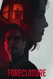 Nonton Film Foreclosure 2023 JF Sub Indo