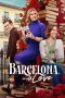 Nonton Film To Barcelona, with Love 2025 JF Sub Indo Nonton Film To Barcelona, with Love 2025 JF Sub Indo